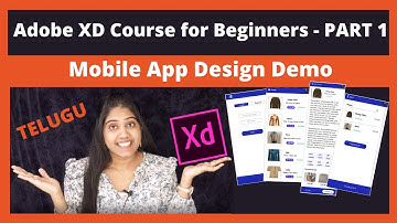 Adobe XD in Telugu | Mobile App Demo - PART 1 [Real Time]: 2021