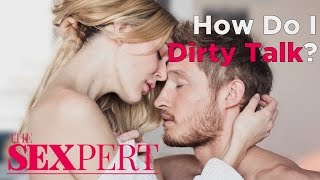 How Do I Talk Dirty The Sexpert Shape