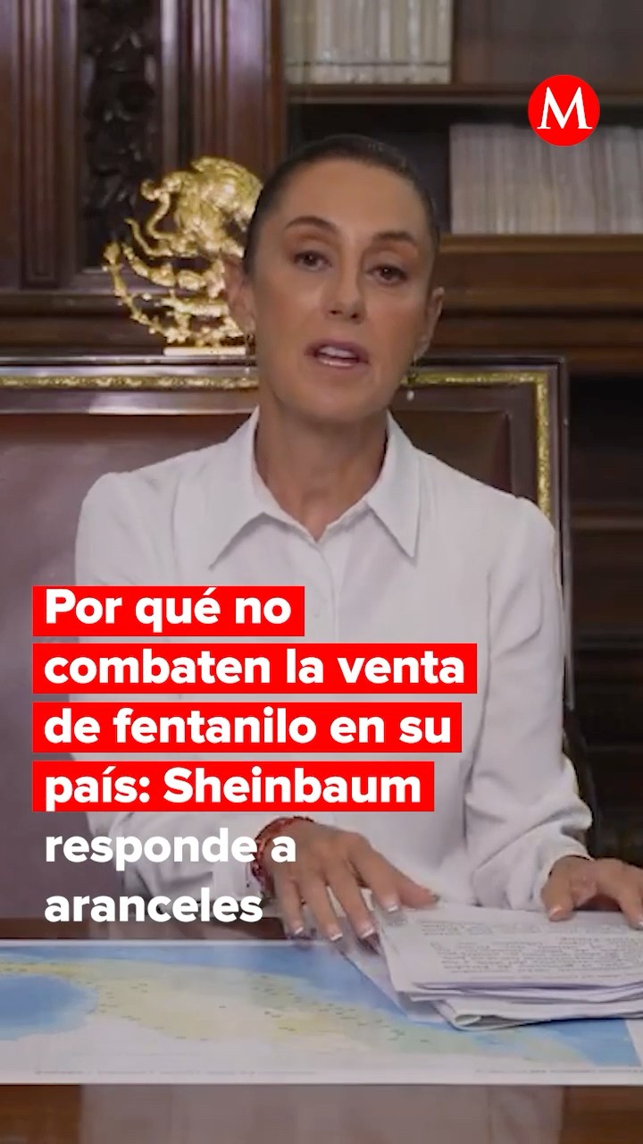 Combatan la venta de fentanilo en su país: Sheinbaum responde a EU
