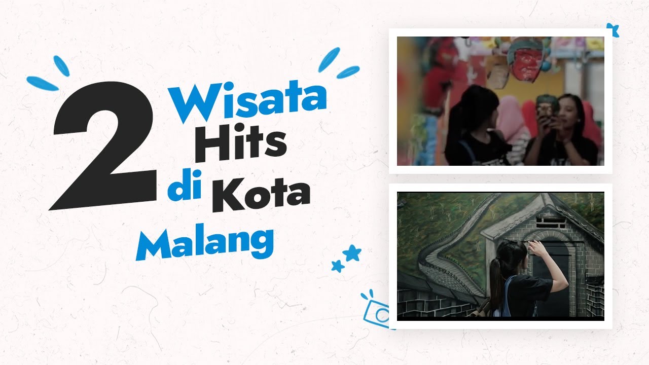 2 Wisata Hits di Kota Malang