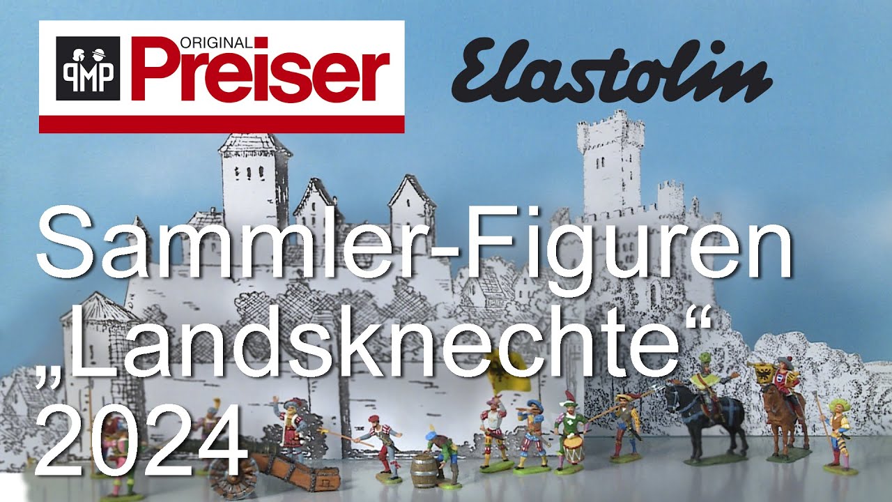 Preiser Miniaturfiguren – Elastolin Sammlerfiguren „Landsknechte“ - Neuheit 2024