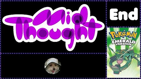 Moemon: Emerald Randomizer Nuzlocke Pt. Finale - Mid Thought Gaming