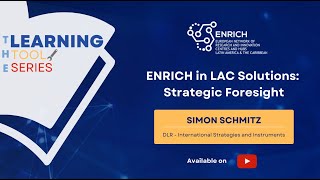 ENRICH in LAC Solutions: Strategic Foresight
