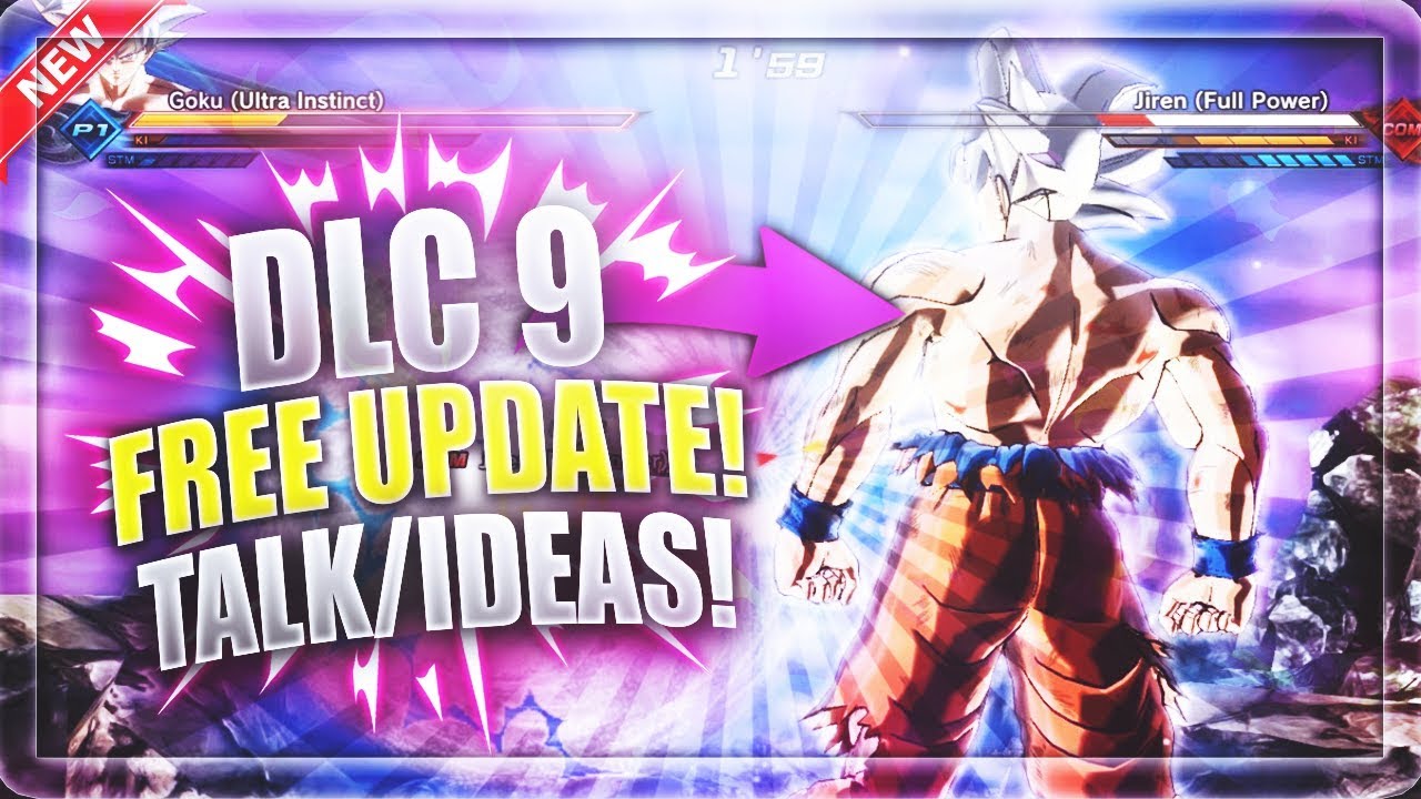 Dragon Ball Xenoverse 2 - DLC Pack 9 - FREE UPDATE BIG TALK DISCUSSION! - DLC9/DLC 10. - YouTube