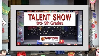 2019 5 17 SHOW WES 3 5 Talent Show