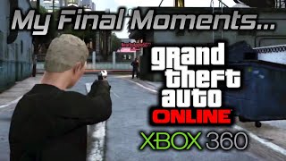 GTA Online: My Final Moments on Xbox 360 Before The Servers Shut Down Forever!