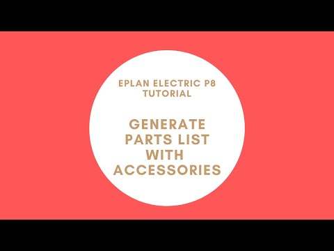 EPLAN Parts List (BOM) | Generate report including Accessories