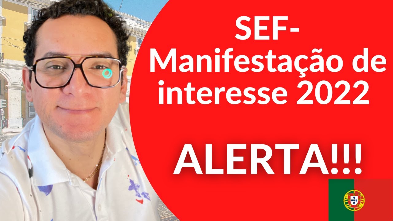 SEF-MANIFESTAÇÃO DE INTERESSE 2022 Manifestação de interesse como dar entrada.