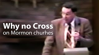 Why Mormons do not place a Cross on their Churches - Dr. Walter Martin
