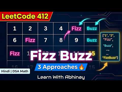 LeetCode 412 Fizz Buzz | 3 Approaches Hindi Solution | DSA Math