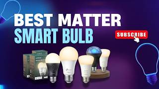 BEST Matter Smart Bulbs (Alexa, HomeKit & Google Home)