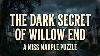 The Dark Secret of Willow End | A Miss Marple Puzzle