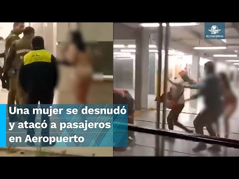 Mujer desnuda ataca a pasajeros en aeropuerto de Chile