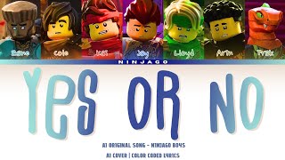 [Ai Cover] Ai Original Song Ninjago Boys - Yes Or No Org By Me Color Coded 