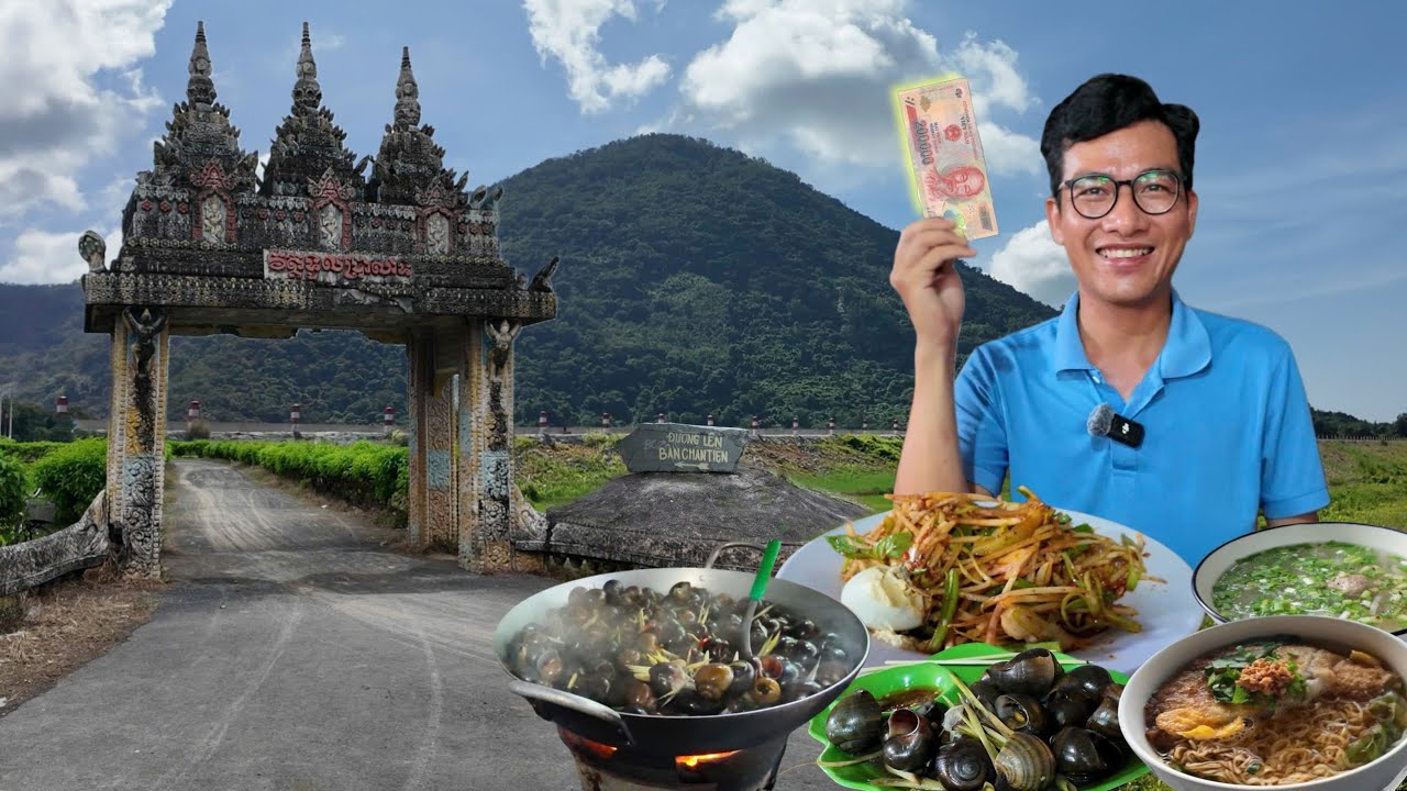 Thử thách trải nghiệm Ẩm Thực Campuchia chỉ với 200k