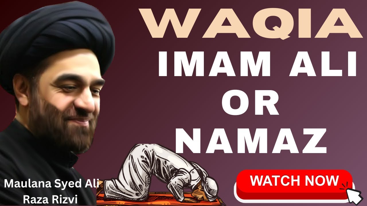 Imam Ali or Namaz||By Maulana Syed Ali Raza Rizvi ||#india #viral #trending #trend #majlis #yaali