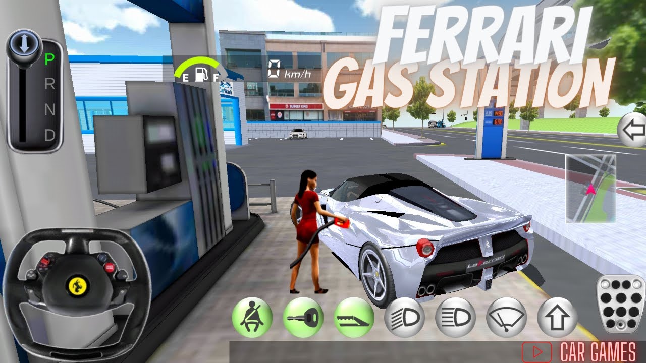 Funny Driving Car Games 3D Ferrari Gas Station 3D Driving Class