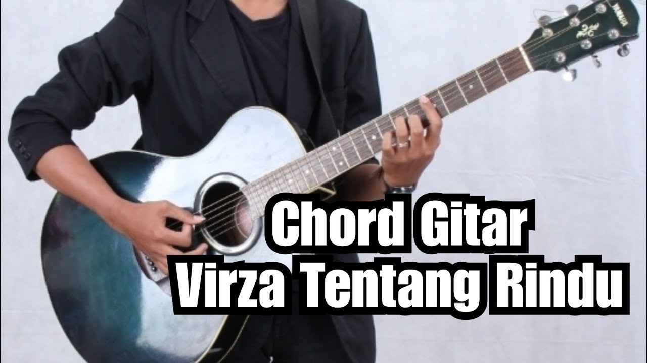 Tutorial Chord Gitar Virzha - Tentang Rindu (Chord C) - IKAN KOKY - YouTube