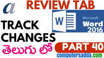Ms-word 2016 in Telugu 40(Track Changes) (www.computersadda.com)