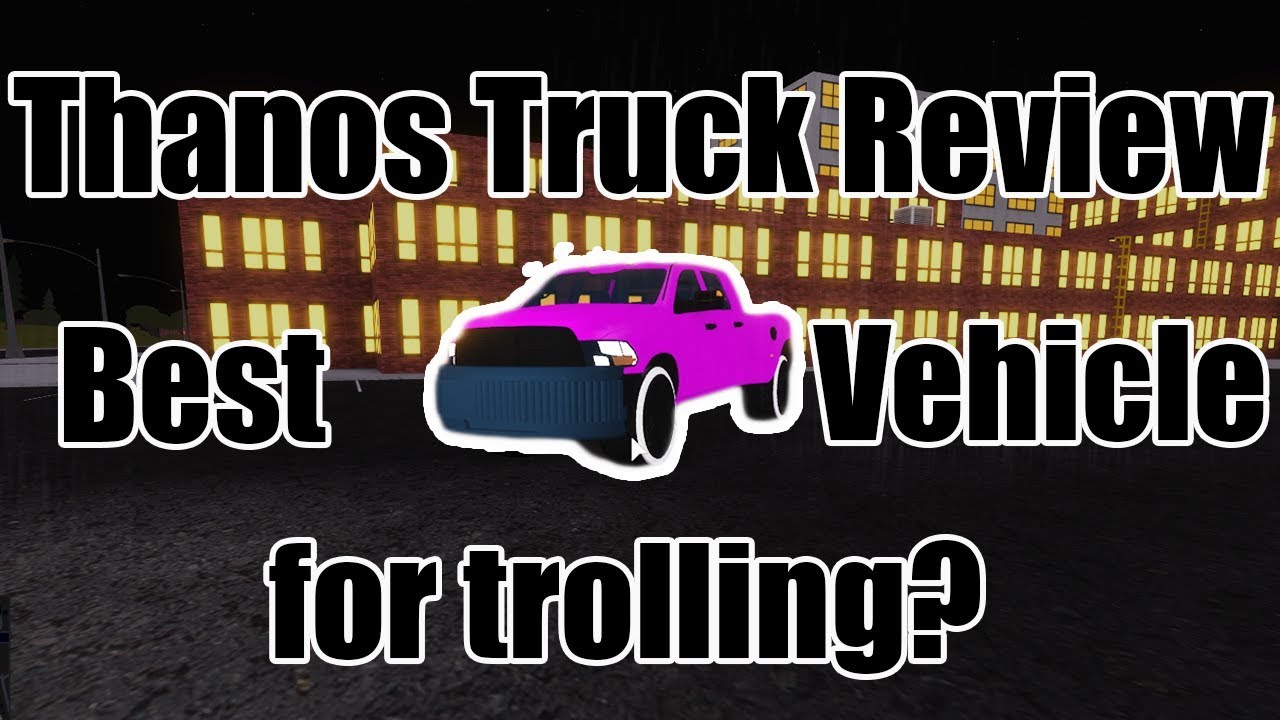 Vehicle Simulator Thanos Truck Review Roblox Youtube - roblox vehicle simulator thanos car