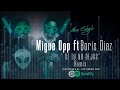 Si Tu Nodejas Remix Boris Diaz Miguelito Opp
