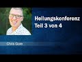 Heilungskonferenz mit chris gore teil 34 gcb 27042024