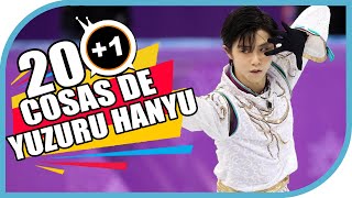 20+1 COSAS DE: YUZURU HANYU |KAMUITV