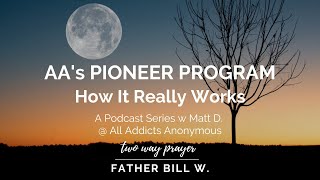 AA's Pioneer Program: How It Really Works