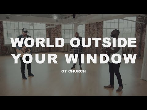 World Outside Your