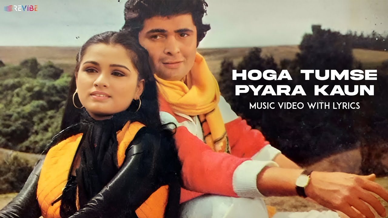 Hoga Tumse Pyara Kaun Rishi Kapoor, Padmini K