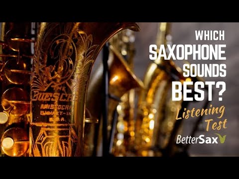 which-saxophone-sounds-the-best-to-you???