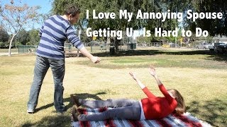 I Love My Annoying Spouse: Getting Up Is Hard to Do - S. 2 Ep. 1