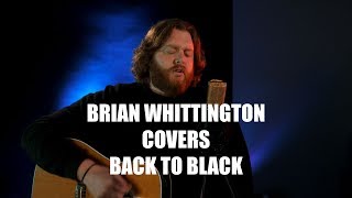 Brian Whittington Covers Back to Black