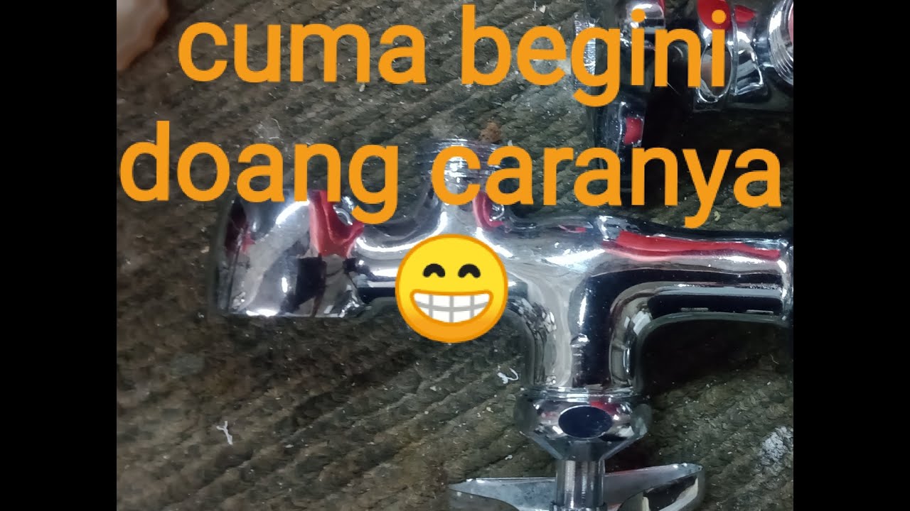 Restoration. Cara buat keran air jadi seperti baru 