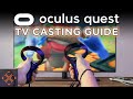 Oculus quest 2 guide how to cast to your tv