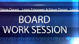 Board Work Session - December 8, 2016
