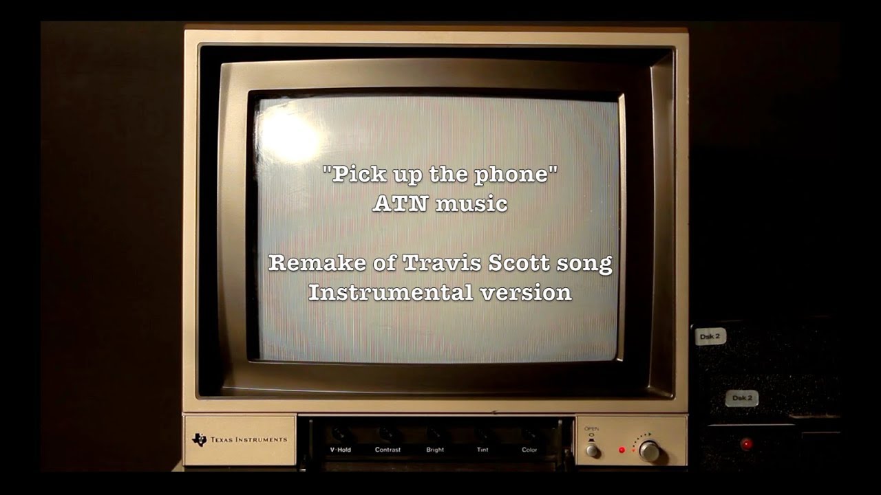 "Pick up the phone" INSTRUMENTAL VERSION by. ATN music