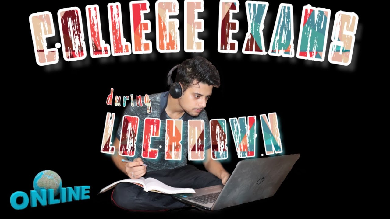 EXAMS DURING LOCKDOWN| ONLINE EXAMS IN LOCKDOWN |THE REALITY OF ...