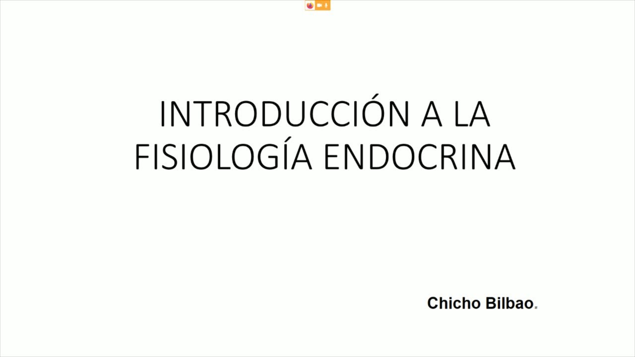 Generalidades del Sistema Endocrino y ADH