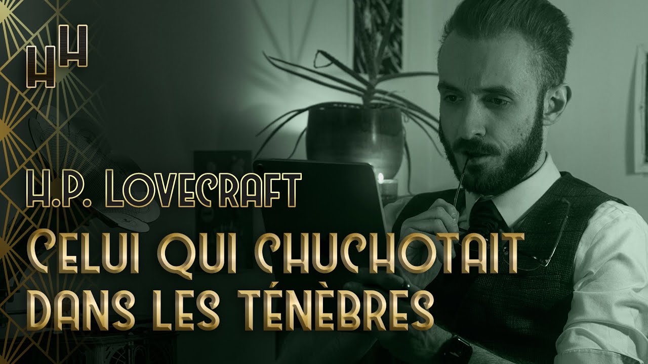📚 H.P. Lovecraft – Celui qui chuchotait dans les ténèbres (1930) - YouTube