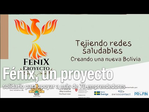 F&eacute;nix, un proyecto solidario para apoyar a m&aacute;s de 70 emprendedores de Bolivia