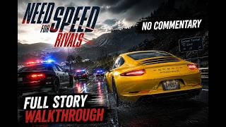 Need For Speed Rivals - Full Game Walkthrough | No Commentary