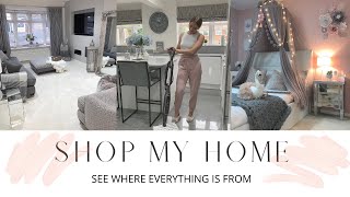 SHOP MY HOME | Where Everything In My Home Is From | Full home tour walkthrough | UK Home