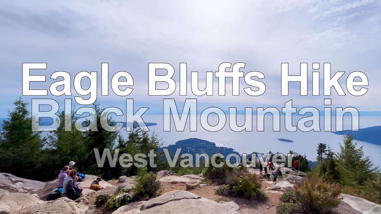 Hike to Black Mountain and Eagle Bluffs YouTube