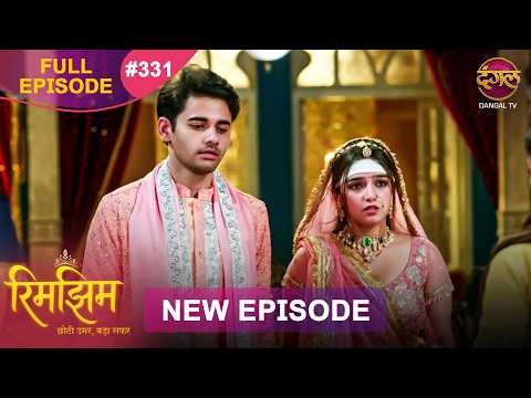 Rimjhim - Choti Umar Bada Safar | Full Episode 331 | 11 Sept 2026 | Full HD #Newepisode | Dangal TV