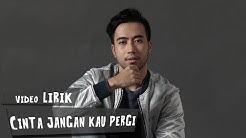 Vidi Aldiano - Cinta Jangan Kau Pergi (Lirik)  - Durasi: 4:43. 