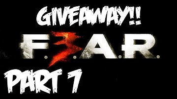 FEAR 3 Walkthrough - Part 7 [Interval 03] - GIVEAWAY!! - Let