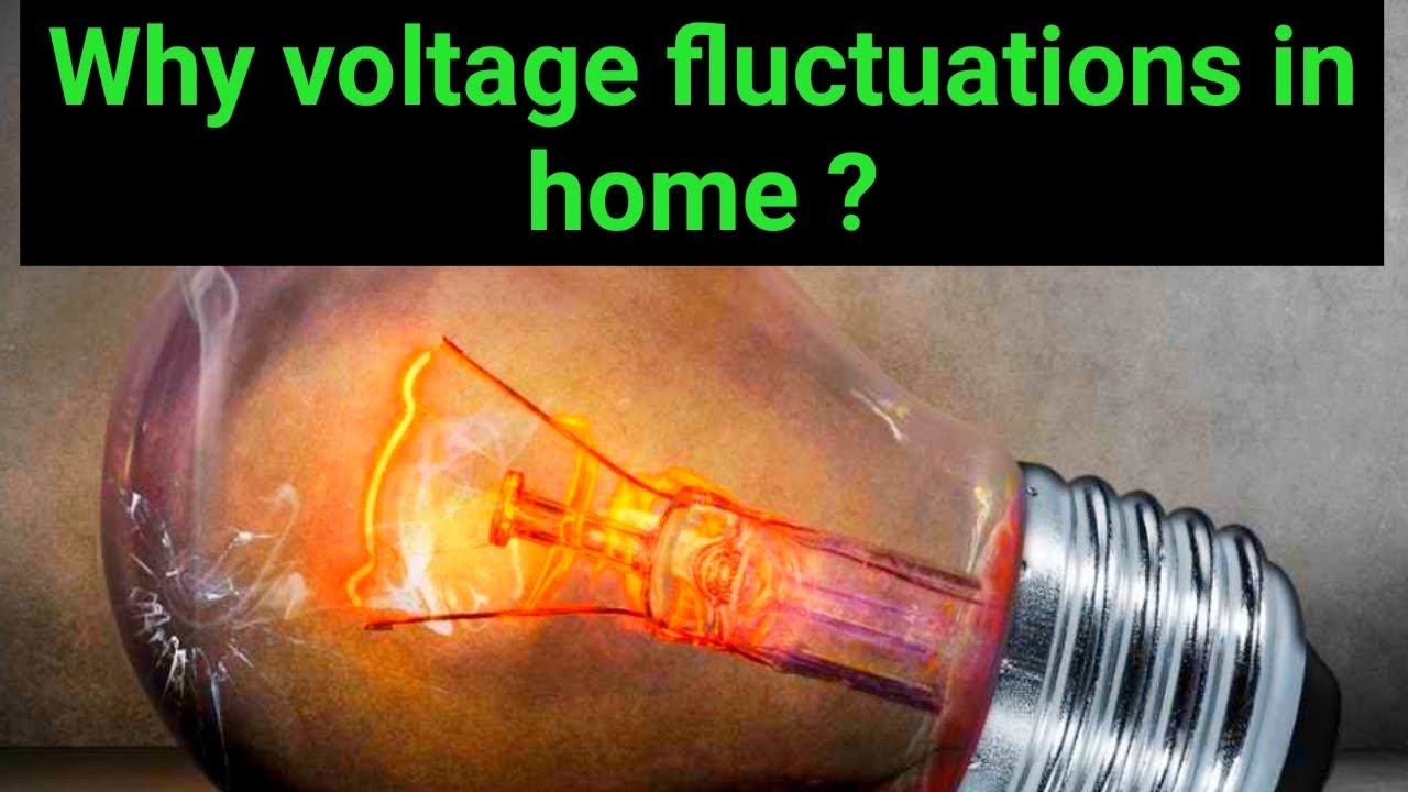 Why voltage fluctuations in our home or offices ?