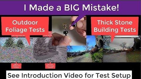 Mistakes Were Made! - Outdoor Foliage, Thick Stone - HDZero vs Analog Penetration Tests