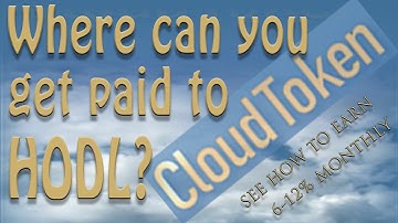 CLOUD TOKEN WALLET Want More Information About This New Super Wallet That PAYS YOU To HODL